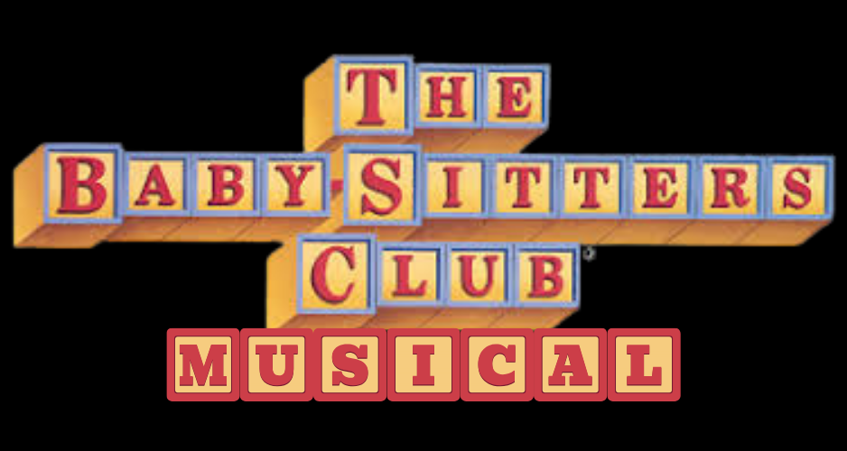 The Baby-Sitters Club Musical